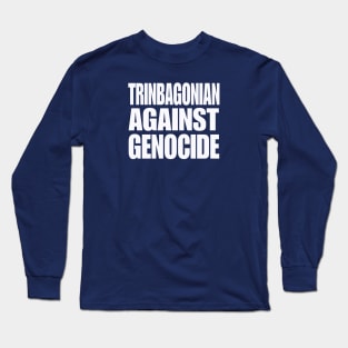 Trinbagonian Against Genocide - White- Double-sided Long Sleeve T-Shirt